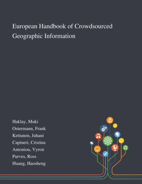European Handbook of Crowdsourced Geographic Information, Paperback / softback Book