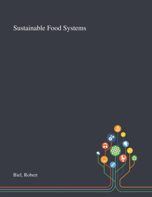 Sustainable Food Systems, Paperback / softback Book