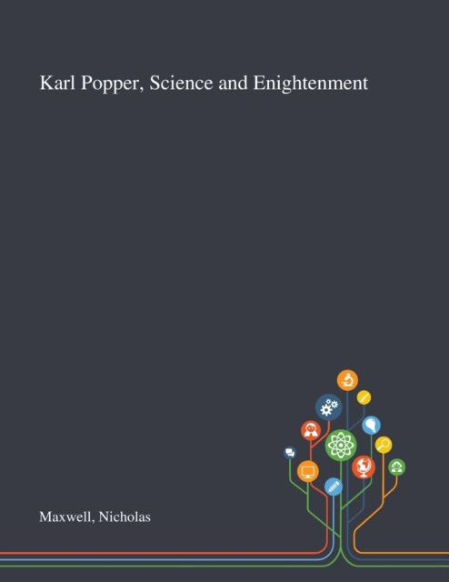 Karl Popper, Science and Enightenment, Paperback / softback Book