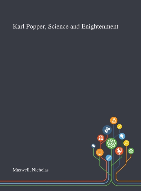 Karl Popper, Science and Enightenment, Hardback Book