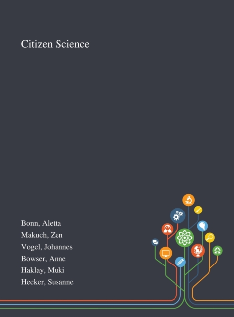Citizen Science, Hardback Book