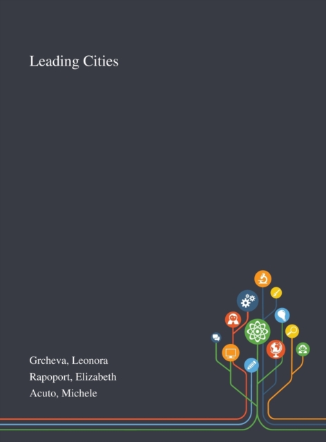 Leading Cities, Hardback Book