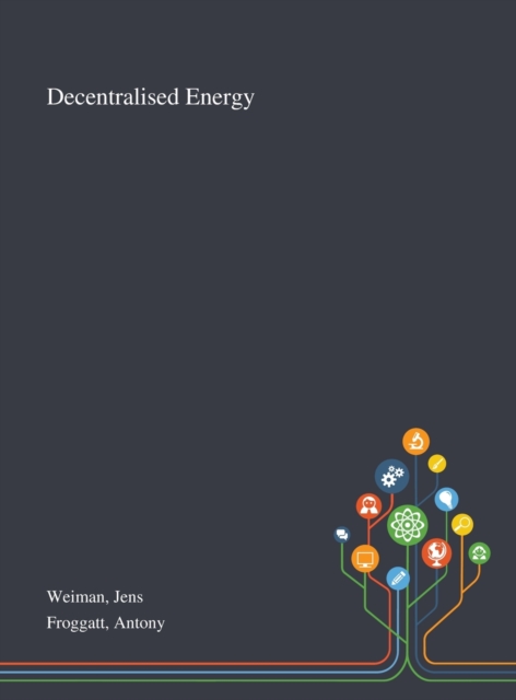 Decentralised Energy, Hardback Book