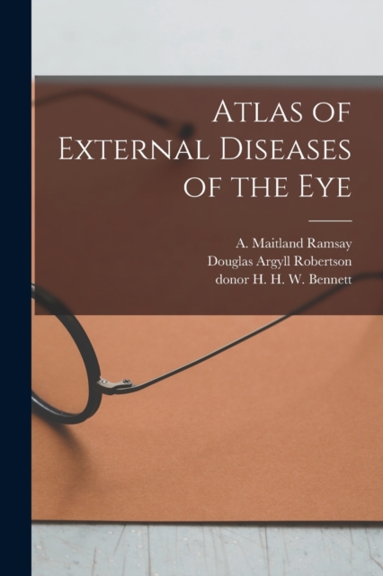 Atlas of External Diseases of the Eye [electronic Resource], Paperback / softback Book