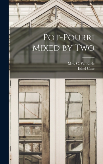 Pot-pourri Mixed by Two, Hardback Book