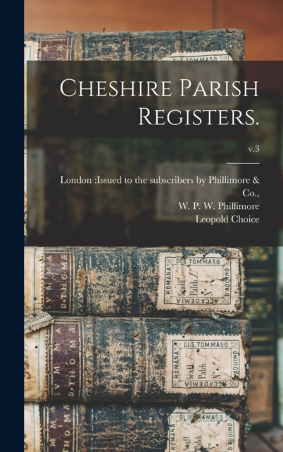 Cheshire Parish Registers.; v.3, Hardback Book