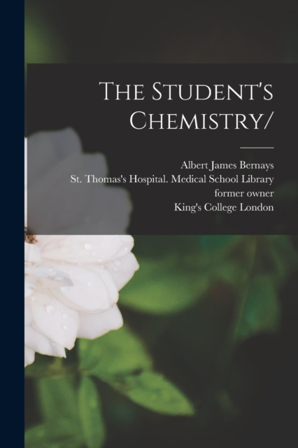 The Student's Chemistry/ [electronic Resource], Paperback / softback Book