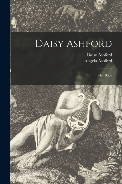 Daisy Ashford : Her Book, Paperback / softback Book