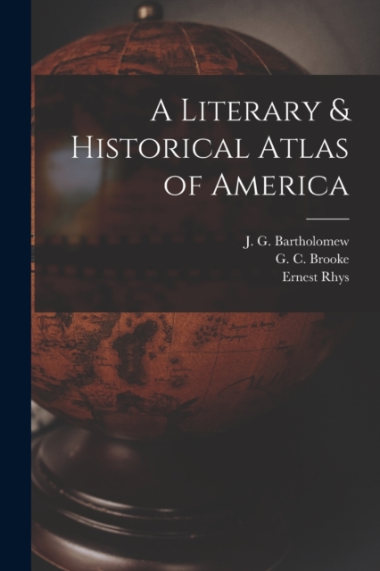 A Literary & Historical Atlas of America, Paperback / softback Book