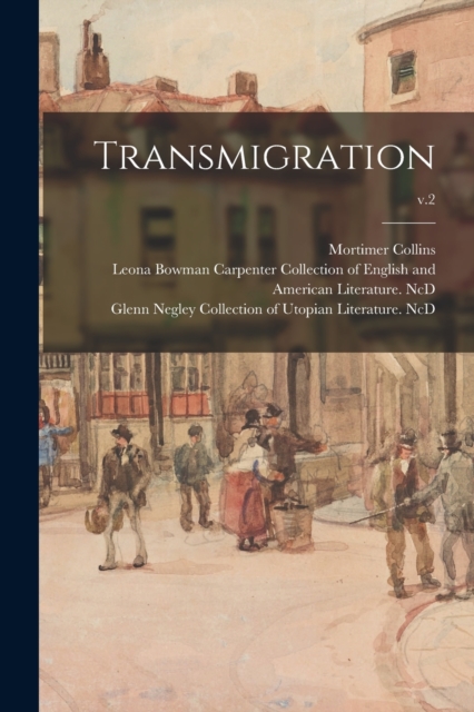 Transmigration; v.2, Paperback / softback Book