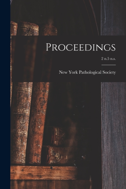 Proceedings; 2 n.5 n.s., Paperback / softback Book