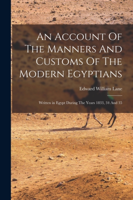 An Account Of The Manners And Customs Of The Modern Egyptians, Paperback / softback Book