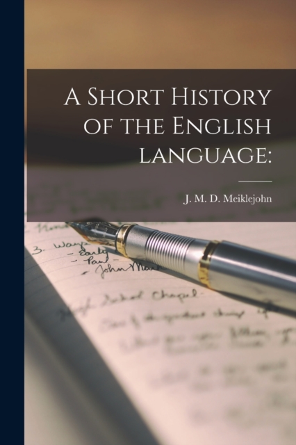 A Short History of the English Language [microform], Paperback / softback Book