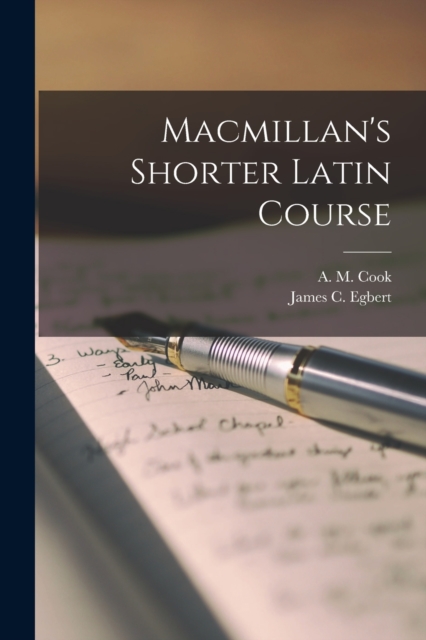 Macmillan's Shorter Latin Course [microform], Paperback / softback Book