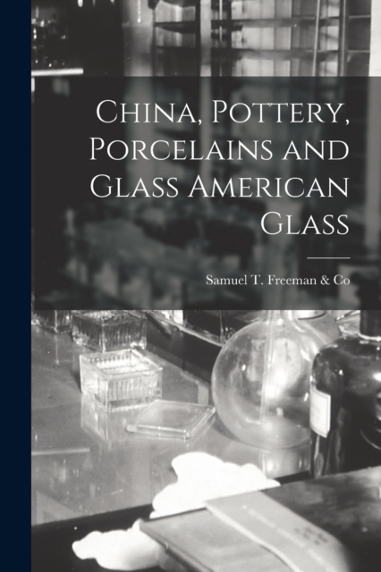 China, Pottery, Porcelains and Glass American Glass, Paperback / softback Book