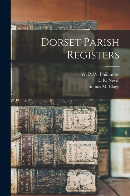 Dorset Parish Registers, Paperback / softback Book
