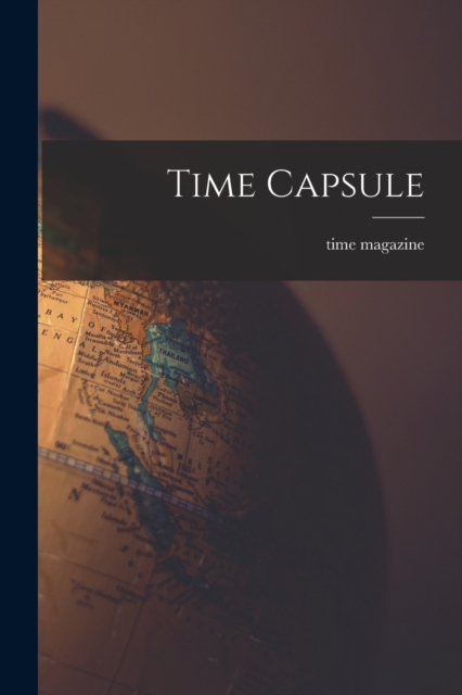 Time Capsule, Paperback / softback Book