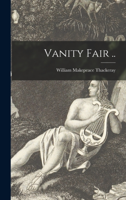 Vanity Fair .., Hardback Book