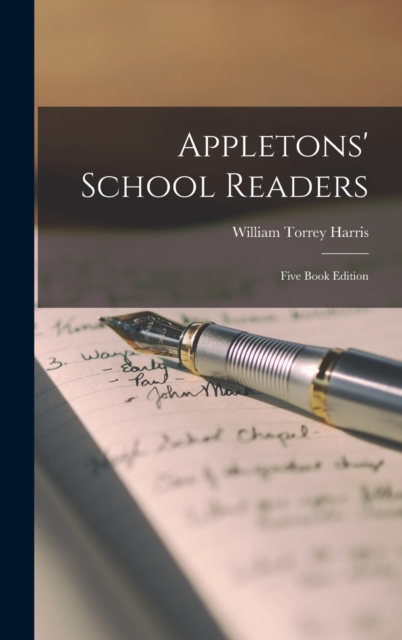 Appletons' School Readers : Five Book Edition, Hardback Book