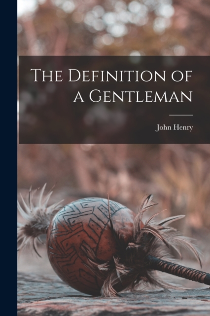The Definition of a Gentleman, Paperback / softback Book