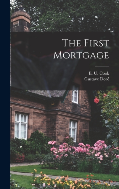 The First Mortgage, Hardback Book