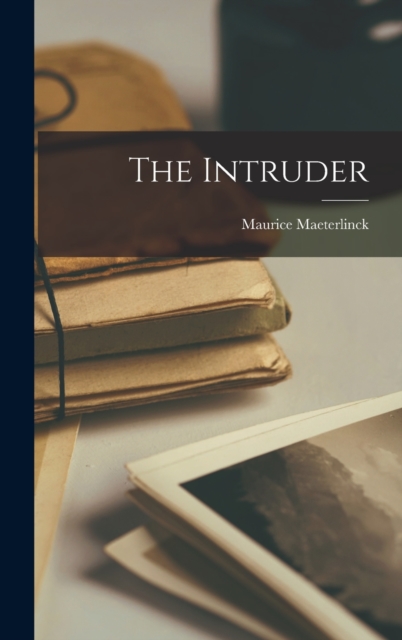 The Intruder, Hardback Book