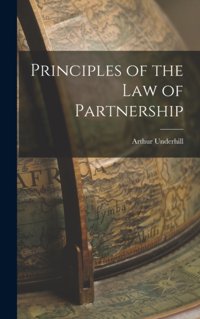 Principles of the Law of Partnership, Hardback Book