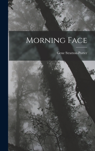 Morning Face, Hardback Book