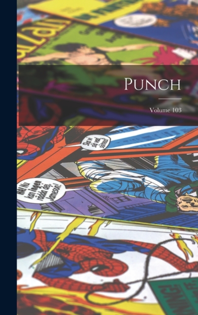 Punch; Volume 103, Hardback Book