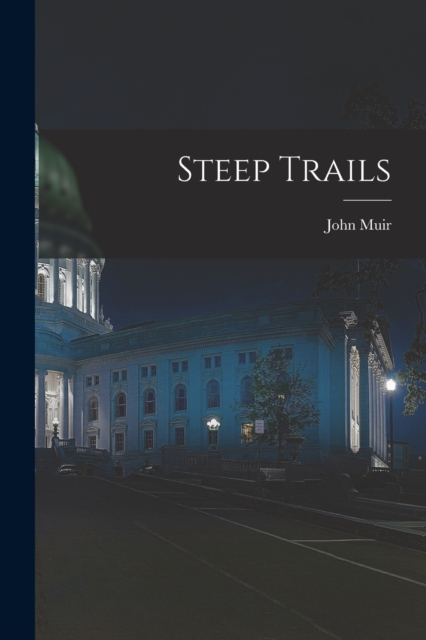 Steep Trails, Paperback / softback Book