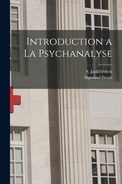Introduction a la psychanalyse, Paperback / softback Book