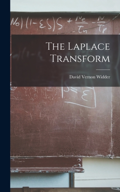 The Laplace Transform, Hardback Book