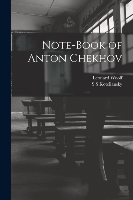 Note-Book of Anton Chekhov, Paperback / softback Book