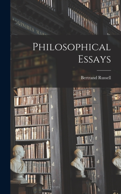 Philosophical Essays, Hardback Book