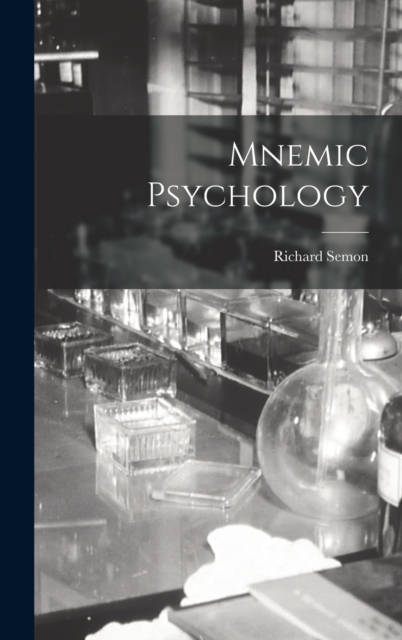 Mnemic Psychology, Hardback Book