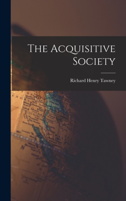The Acquisitive Society, Hardback Book
