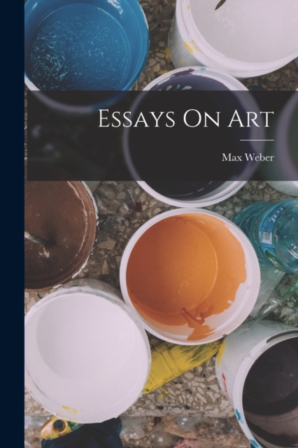 Essays On Art, Paperback / softback Book