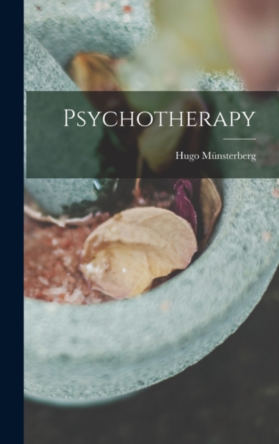 Psychotherapy, Hardback Book