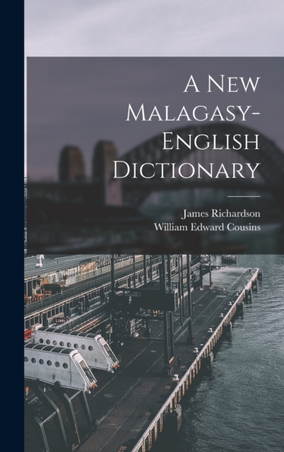A New Malagasy-English Dictionary, Hardback Book