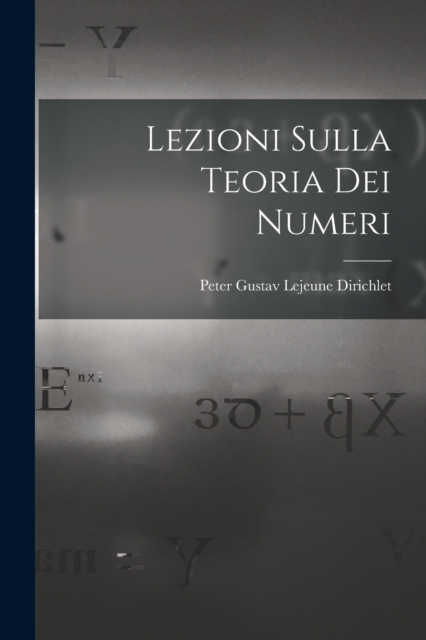 Lezioni Sulla Teoria Dei Numeri, Paperback / softback Book