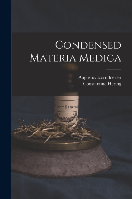Condensed Materia Medica, Paperback / softback Book