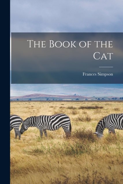 The Book of the Cat, Paperback / softback Book