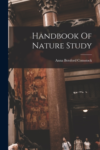 Handbook Of Nature Study, Paperback / softback Book