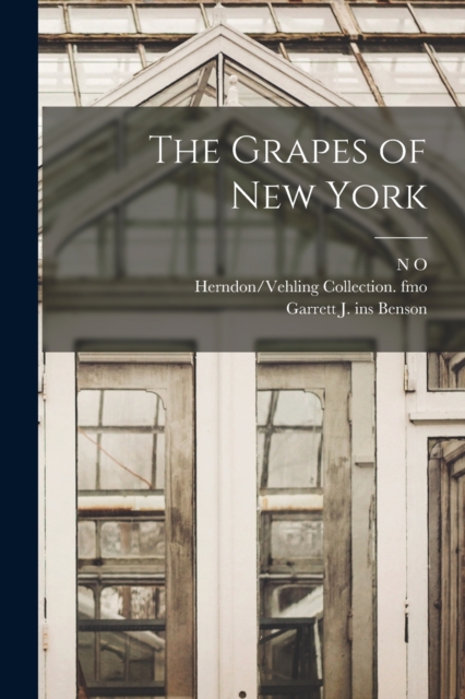 The Grapes of New York, Paperback / softback Book