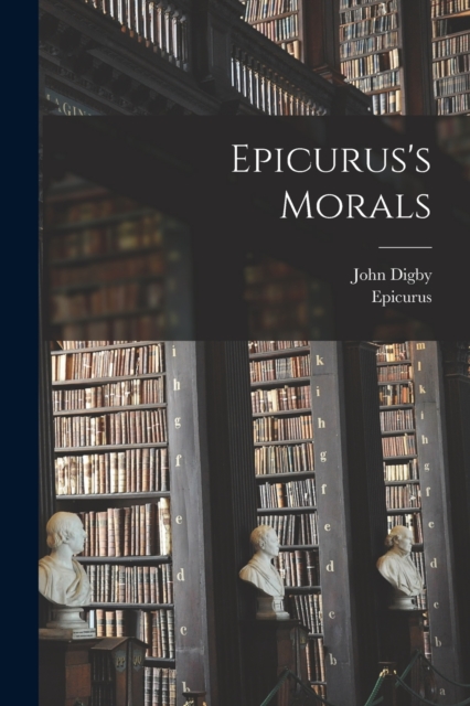 Epicurus's Morals, Paperback / softback Book