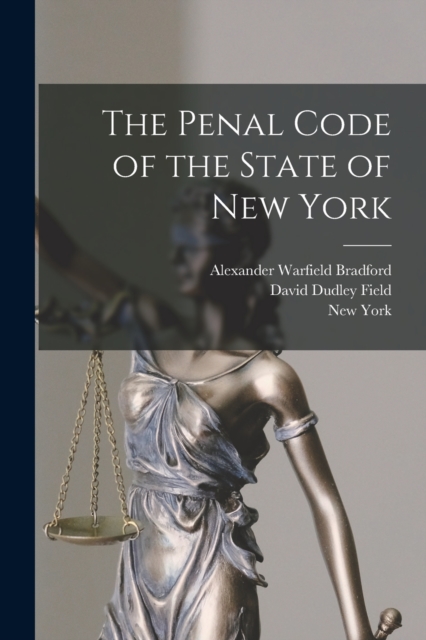 The Penal Code of the State of New York, Paperback / softback Book