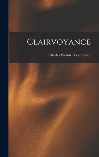 Clairvoyance, Hardback Book