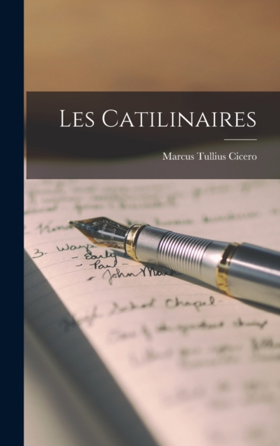 Les Catilinaires, Hardback Book