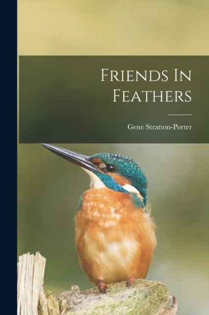 Friends In Feathers, Paperback / softback Book