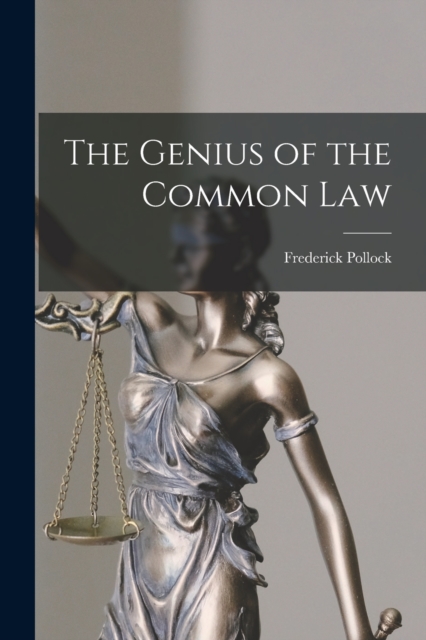 The Genius of the Common Law, Paperback / softback Book